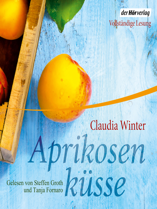 Title details for Aprikosenküsse by Claudia Winter - Wait list